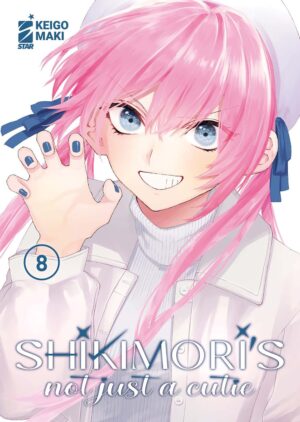 Shikimori's Not Just a Cutie 8 - Dere 8 - Edizioni Star Comics - Italiano