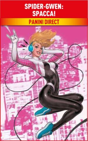 Spider-Gwen - Spacca! - Panini Comics - Italiano