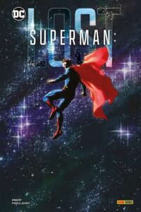 Superman – Lost – DC Comics Collection – Panini Comics – Italiano news