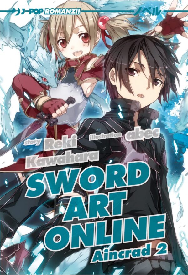 Sword Art Online Novel - Aincrad 2 - Jpop - Italiano