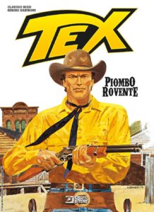 Tex – Piombo Rovente – Sergio Bonelli Editore – Italiano news