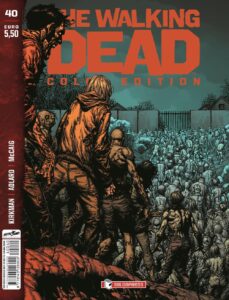 The Walking Dead – Color Edition 40 – Saldapress – Italiano news