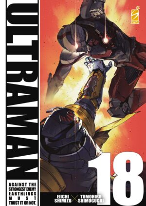 Ultraman 18 - Action 359 - Edizioni Star Comics - Italiano