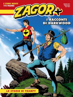 Zagor Più 13 - Le Storie di Trampy - Maxi Zagor 54 - Sergio Bonelli Editore - Italiano