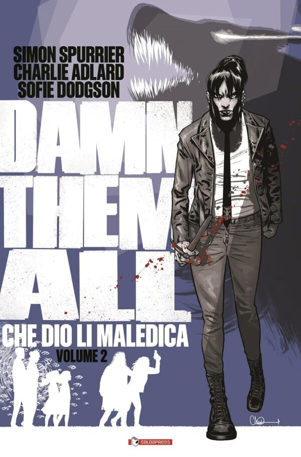 Damn Them All - Che Dio Li Maledica Vol. 2 - Saldapress - Italiano