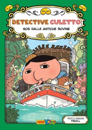 Detective Culetto Vol. 5 - SOS dalle Antiche Rovine - Panini Comics - Italiano