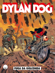 Dylan Dog 455 – Fuga da Golconda – Sergio Bonelli Editore – Italiano pre