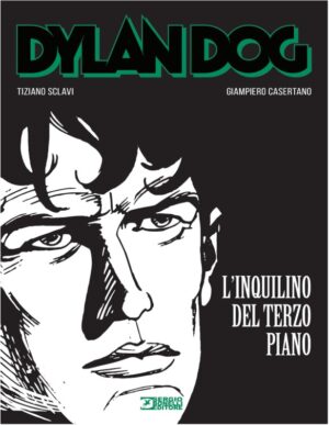 Dylan Dog - L'Inquilino del Terzo Piano - Sergio Bonelli Editore - Italiano