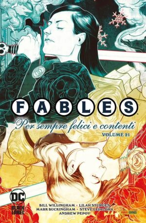 Fables Vol. 21 - Per Sempre Felici e Contenti - DC Black Label Hits - Panini Comics - Italiano