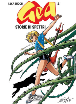 Gea Vol. 2 - Storie di Spettri - Sergio Bonelli Editore - Italiano