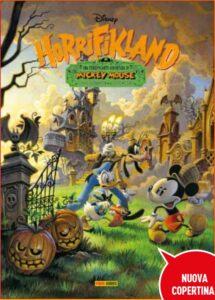 Horrifikland – Nuova Edizione – Disney Collection 16 – Panini Comics – Italiano news