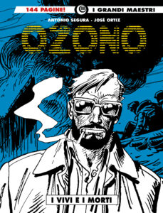 I Grandi Maestri 88 – Ozono 2 – I Vivi e i Morti – Gli Albi della Cosmo 104 – Editoriale Cosmo – Italiano graphic-novel