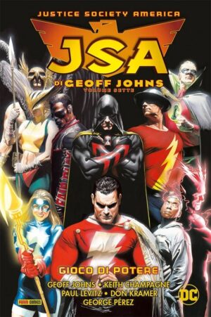 JSA di Geoff Johns Vol. 7 - Gioco di Potere - DC Comics Evergreen - Panini Comics - Italiano