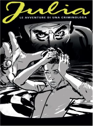 Julia 312 - L'Occhio di Shiva - Sergio Bonelli Editore - Italiano