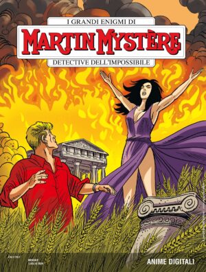Martin Mystere 413 - Anime Digitali - Sergio Bonelli Editore - Italiano
