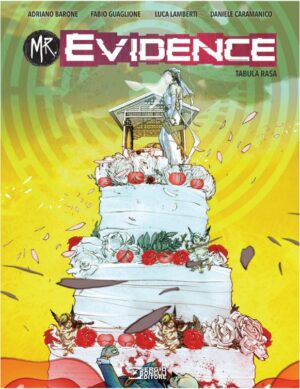 Mr. Evidence Vol. 5 - Tabula Rasa - Sergio Bonelli Editore - Italiano
