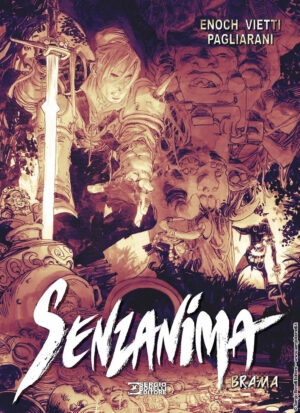 Senzanima Vol. 13 - Brama - Sergio Bonelli Editore - Italiano