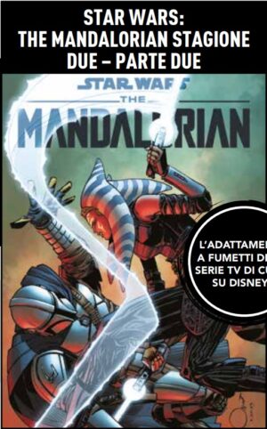 Star Wars: The Mandalorian - Stagione Due Vol. 2 - Parte Due - Star Wars Collection - Panini Comics - Italiano