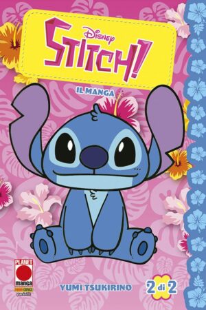 Stitch - Il Manga 2 - Panini Comics - Italiano