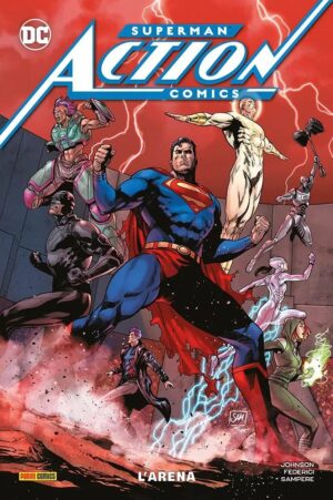 Superman - Action Comics Vol. 2 - L'Arena - DC Rebirth Collection - Panini Comics - Italiano