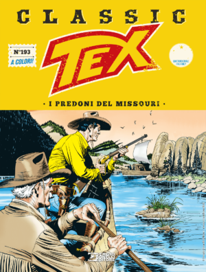 Tex Classic 193 - I Predoni del Missouri - Sergio Bonelli Editore - Italiano