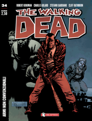 The Walking Dead New Edition 34 - Armi non Convenzionali - Cover A - Saldapress - Italiano