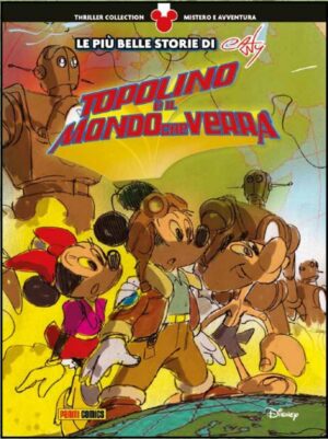 Topolino e il Mondo che Verrà - Thriller Collection 7 - Panini Comics - Italiano