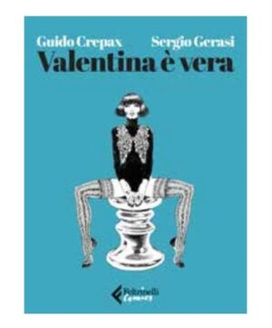 Valentina è Vera - Feltrinelli Comics - Italiano