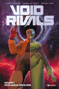 Void Rivals Vol. 1 – Più di Quello che si Vede – Energon Universe – Saldapress – Italiano news