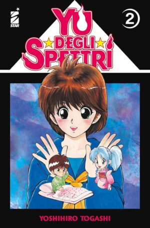 Yu degli Spettri - New Edition 2 - Edizioni Star Comics - Italiano