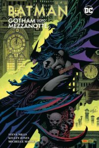 Batman – Gotham Dopo Mezzanotte – DC Comics Evergreen – Panini Comics – Italiano news