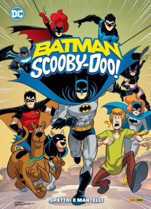 Batman / Scooby Doo! - Spettri e Mantelli - DC Fun - Panini Comics - Italiano