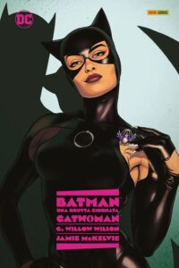 Batman – Una Brutta Giornata Collection Vol. 5 – Catwoman – Panini Comics – Italiano news