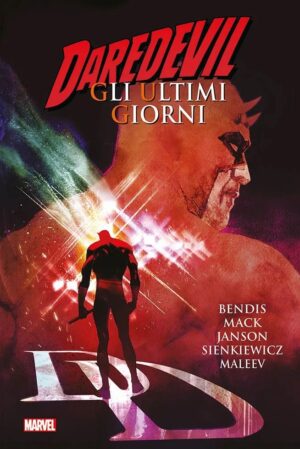 Daredevil - Gli Ultimi Giorni - Marvel Deluxe - Panini Comics - Italiano