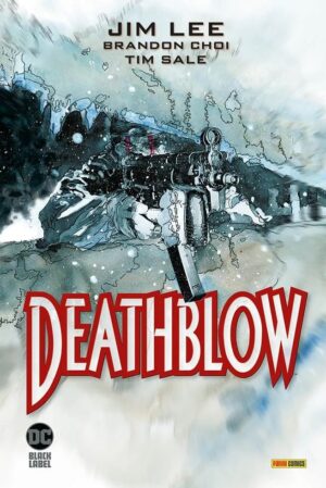 Deathblow - DC Deluxe - Panini Comics - Italiano