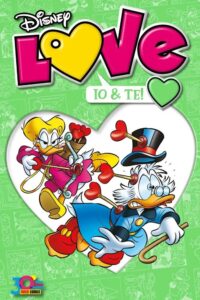 Disney Love 12 – Io & Te! – Disney Mix 29 – Panini Comics – Italiano news