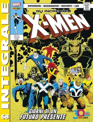 Gli Incredibili X-Men di Chris Claremont 68 - Marvel Integrale - Panini Comics - Italiano