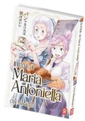 Il Pane di Maria Antonietta - Toshokan - Italiano