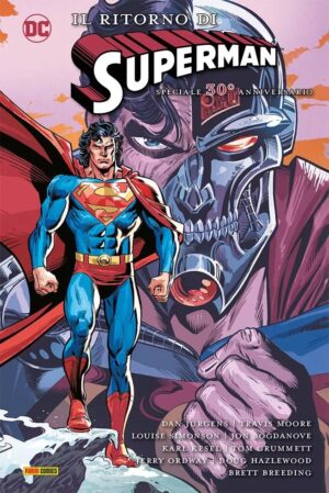 Il Ritorno di Superman - Speciale 30° Anniversario - DC Deluxe - Panini Comics - Italiano