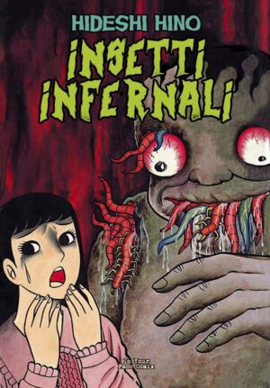 Insetti Infernali - In Your Face Comix - Italiano