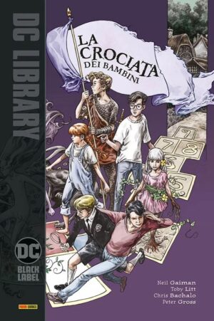 La Crociata dei Bambini - DC Black Label Library - Panini Comics - Italiano