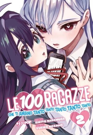 Le 100 Ragazze che Ti Amano Tanto Tanto Tanto Tanto Tanto 2 - Jpop - Italiano