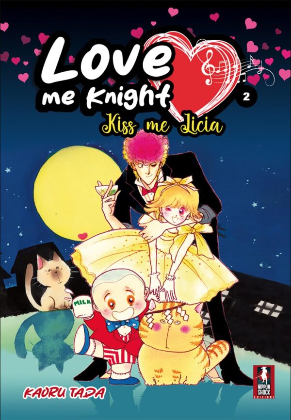 Love Me Knight - Kiss Me Licia 2 - Nippon Shock Edizioni - Italiano