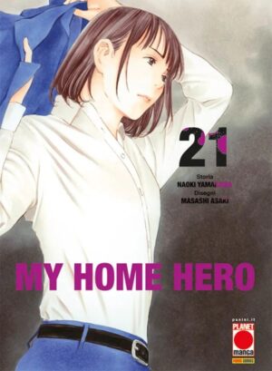 My Home Hero 21 - Panini Comics - Italiano