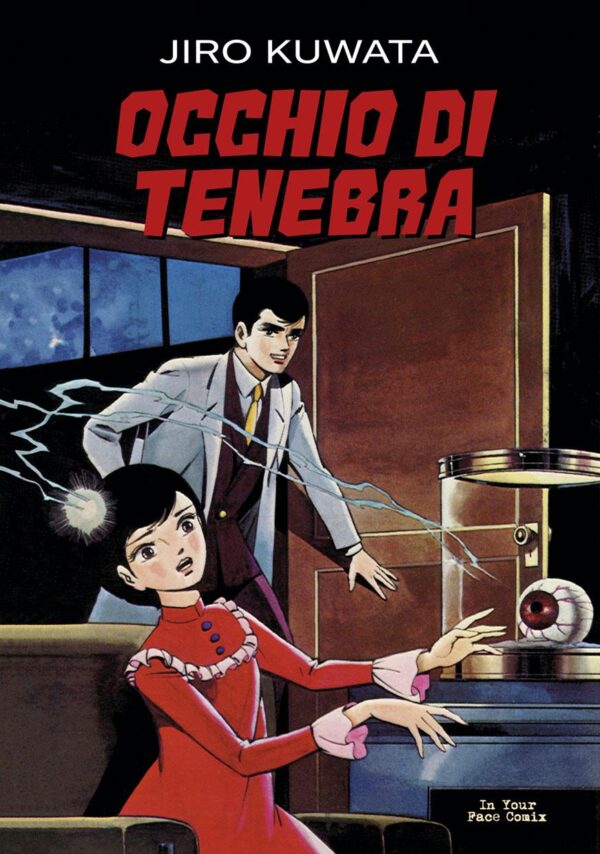 Occhio di Tenebra - In Your Face Comix - Italiano