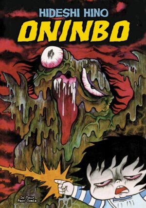 Oninbo Vol. 1 - In Your Face Comix - Italiano