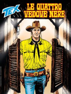 Tex 767 – Le Quattro Vedove Nere – Sergio Bonelli Editore – Italiano news