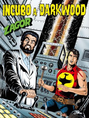 Zagor 710 - Incubo a Darkwood - Zenith Gigante 761 - Sergio Bonelli Editore - Italiano