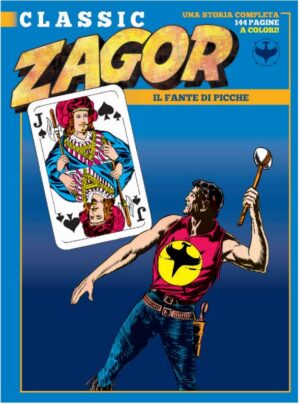 Zagor Classic 64 - Il Fante di Picche - Sergio Bonelli Editore - Italiano