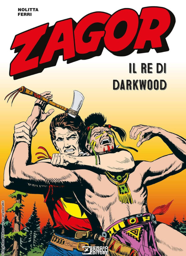 Zagor - Il Re di Darkwood - Sergio Bonelli Editore - Italiano